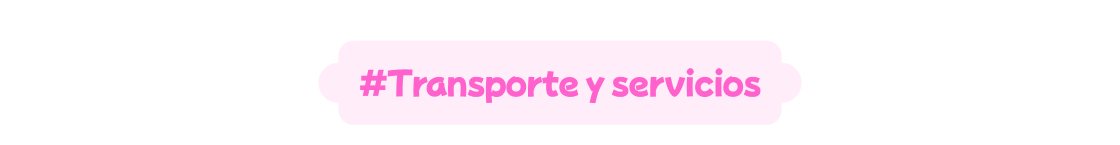 #Transportation & Convenience