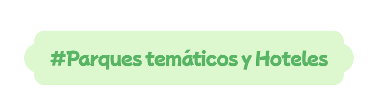 #Theme Parks & Hotel