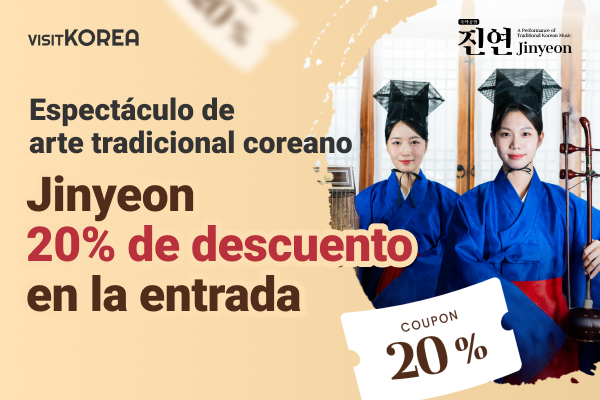 Espectáculo de arte tradicional coreano Jinyeon 20% de descuento en la entrada