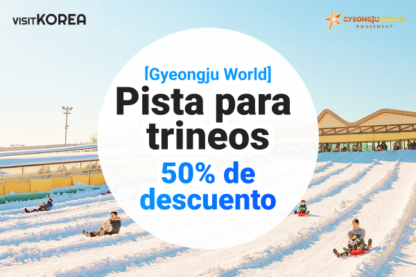 [Gyeongju World] Cupón del  50% de descuento  en Snow Park