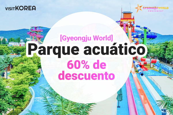 [Gyeongju World ] Cupón del  60% de descuento en California Beach